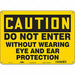 Safety Sign 10 in x 14 in Polyethylene