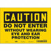 Safety Sign 7 in x 10 in Vinyl