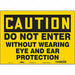 Safety Sign 10 in x 14 in Vinyl