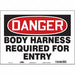Safety Sign 10 in x 14 in Vinyl