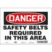 Safety Sign 7 in x 10 in Vinyl