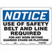 Safety Sign 10 in x 14 in Polyethylene