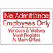 Facility Sign 6 inx9 in Acrylic