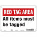 Safety Sign 7 in x 10 in Aluminum
