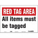 Safety Sign 10 in x 14 in Vinyl