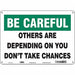 Safety Sign 10 inx14 in Polyethylene