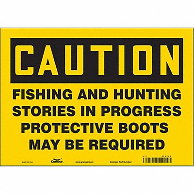 Safety Sign 10 in x 14 in Vinyl