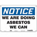Safety Sign 10 in x 14 in Polyethylene
