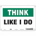 Safety Sign 7 in x 10 in Polyethylene