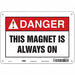 Safety Sign 7 in x 10 in Aluminum
