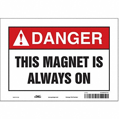 Safety Sign 7 inx10 in Vinyl