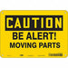 Safety Sign 7 inx10 in Polyethylene