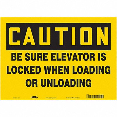 Safety Sign 10 in x 14 in Vinyl