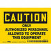 J9055 Safety Sign 3.5in x 5in Vinyl