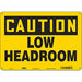 Safety Sign 10 inx14 in Polyethylene