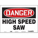 Safety Sign 10 in x 14 in Vinyl