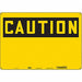 Safety Sign 14 inx20 in Polyethylene
