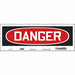 Safety Sign 5 in x 14 in Vinyl