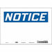 Safety Sign 7 inx10 in Vinyl