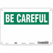 Safety Sign 7 in x 10 in Aluminum