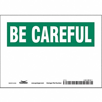 Safety Sign 5 inx7 in Vinyl