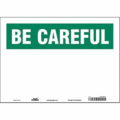 Safety Sign 10 in x 14 in Vinyl