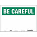 Safety Sign 10 in x 14 in Vinyl