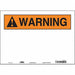 Safety Sign 10 in x 14 in Vinyl
