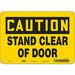 Safety Sign 7 in x 10 in Polyethylene