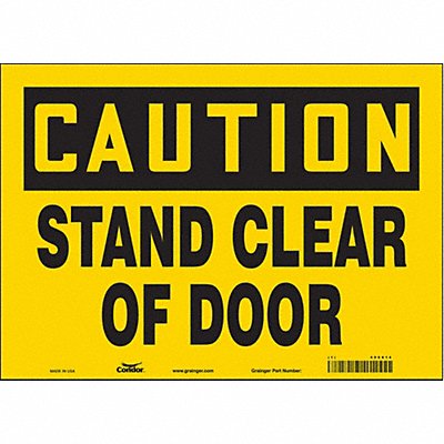 Safety Sign 10 in x 14 in Vinyl