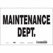 K1752 Safety Sign 7 in x 10 in Vinyl