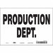 Safety Sign 7 in x 10 in Vinyl