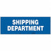 Safety Sign 10 in x 28 in Polyethylene