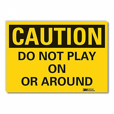 Caution Sign 7in x 10in Non-PVC Polymer