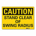 Caution Sign 7 x 10 in Non-PVC Polymer