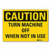 Caution Sign 7in x 10in Non-PVC Polymer