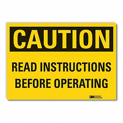 Caution Sign 10in x 14in Non-PVC Polymer