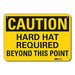 Caution Sign 7 inx10 in Plastic