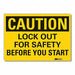Lockout Tagout Caution Rflct Lbl 7x10in