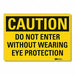 Caution Sign 7in x 10in Non-PVC Polymer