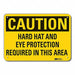 Caution Sign 7 in x 10 in Plastic