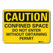 Caution Sign 7 in x 10 in Aluminum