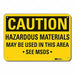 Caution Sign 7 in x 10 in Plastic