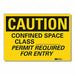 Caution Sign 7in x 10in Non-PVC Polymer