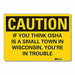 Humor Caution Rflctv Label 3 1/2x5in