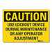Caution Sign 7inx10in Non-PVC Polymer