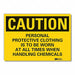 Caution Sign 10inx14in Non-PVC Polymer
