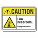 Caution Sign 7 inx10 in Plastic