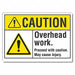 Overhead Hazard Caut Rflct Lbl 3.5x5in
