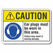 Caution Sign 7 inx10 in Plastic